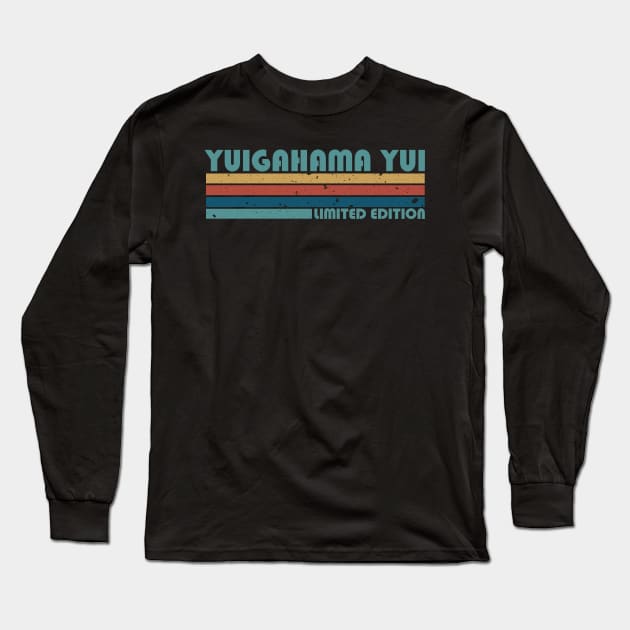 Proud Limited Edition Yui Name Personalized Retro Style Long Sleeve T-Shirt by Kisos Thass